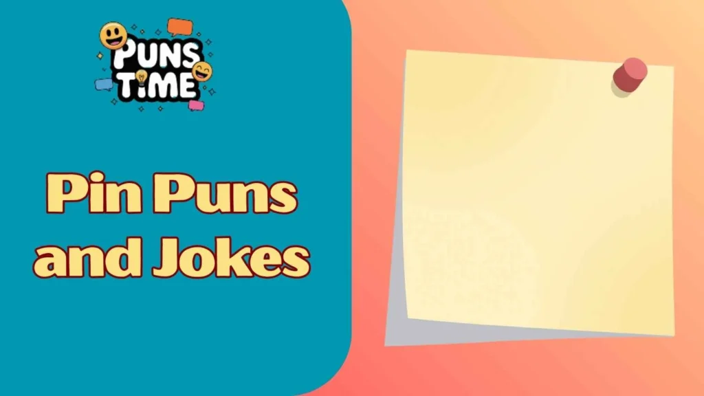 Clever Pin Puns for Instagram