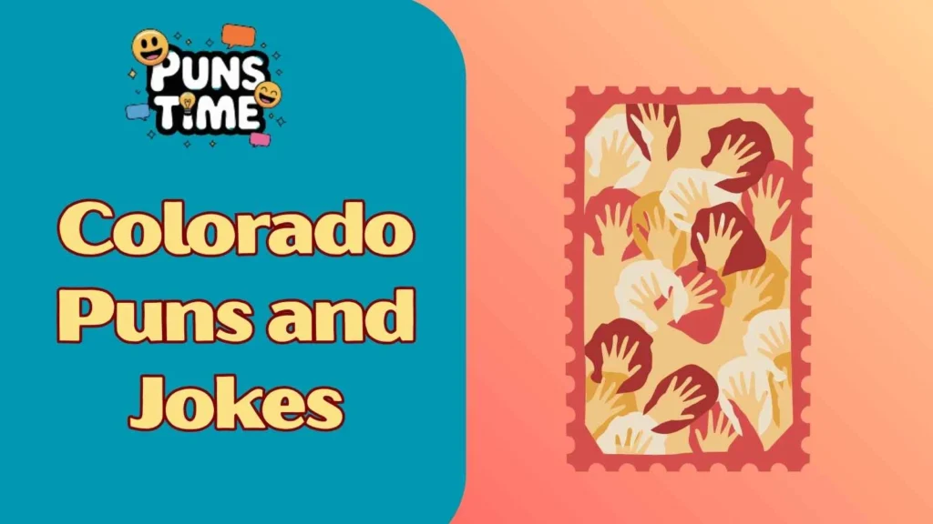 Colorado puns and jokes one liners