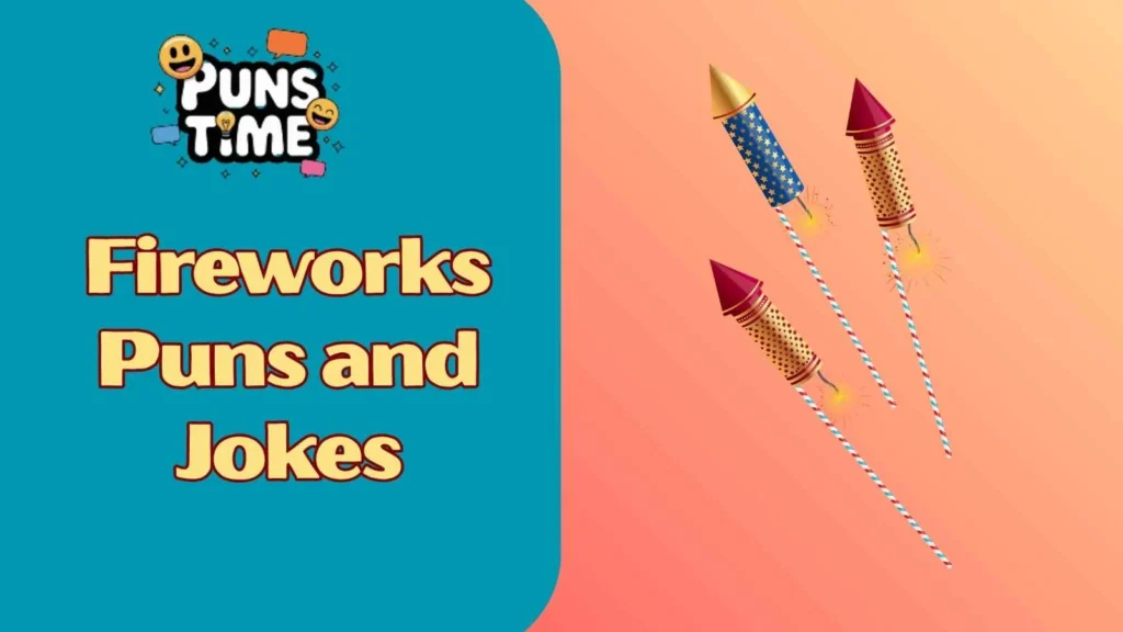 Fireworks Puns and Jokes for Adults