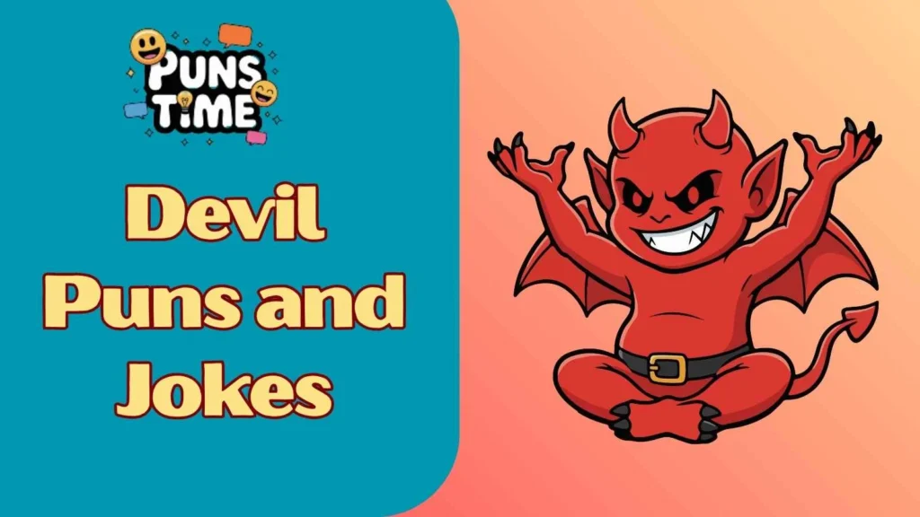 Short Devil Puns and Jokes