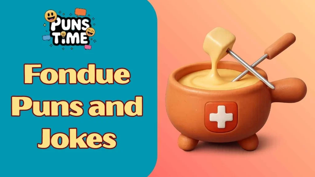 Meat fondue puns and jokes