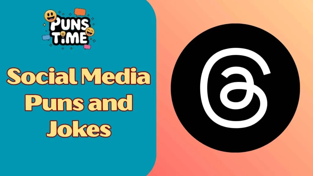 Social media puns and jokes one liners