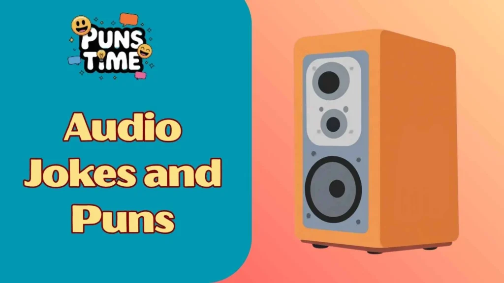 Sound jokes one liners