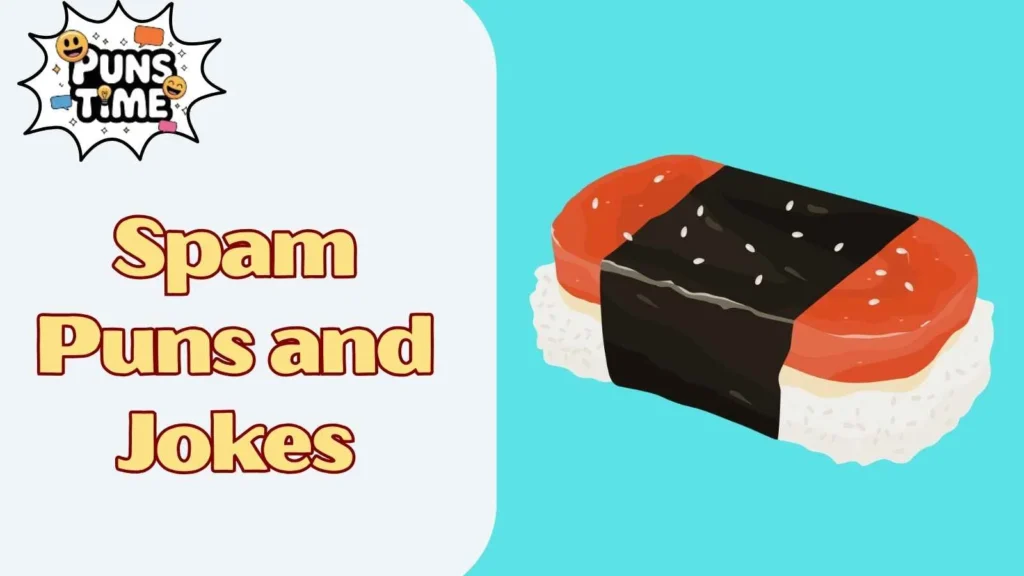 Spam Puns and Jokes One Liners
