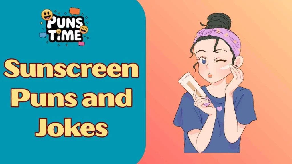 Sunscreen puns and jokes for adults