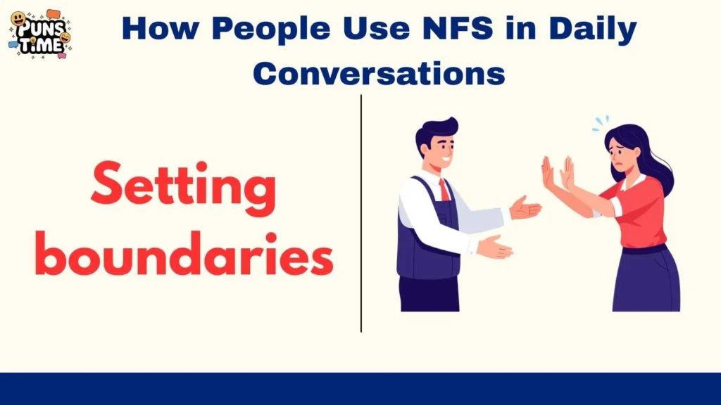 How People Use NFS in Daily Conversations