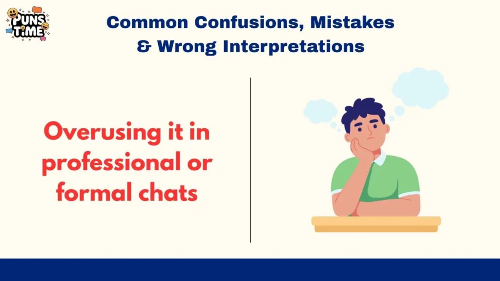 Common Confusions, Mistakes & Wrong Interpretations