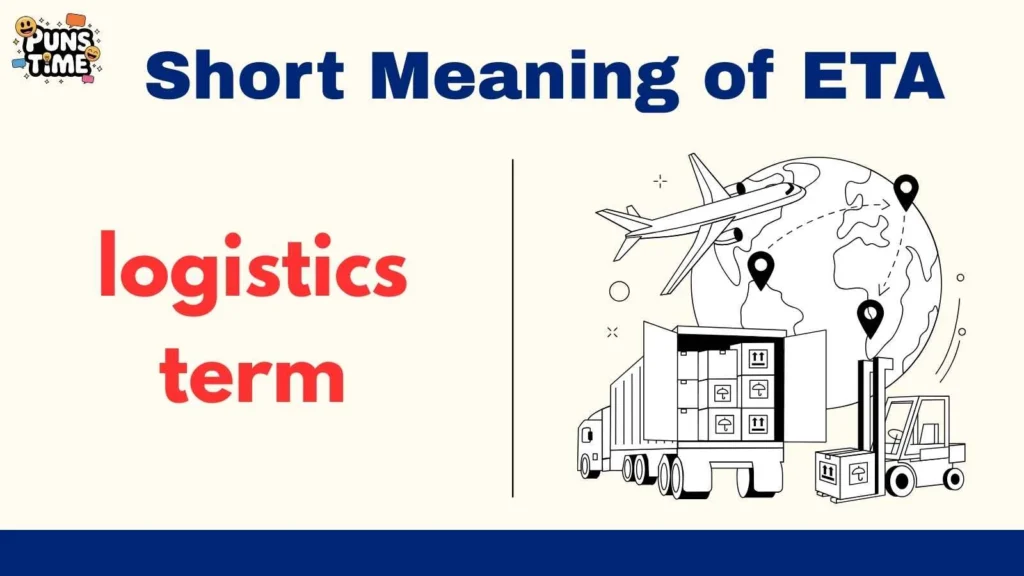 Short Meaning of ETA