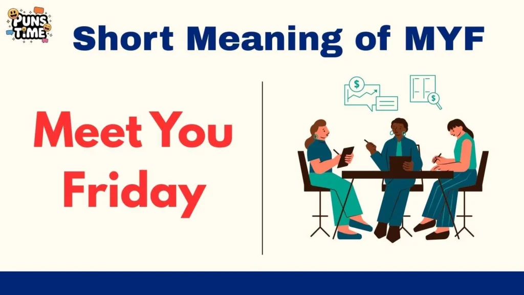 Short Meaning of MYF