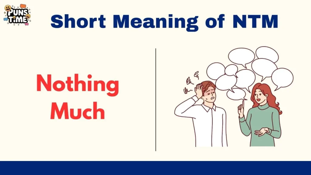 Short Meaning of NTM