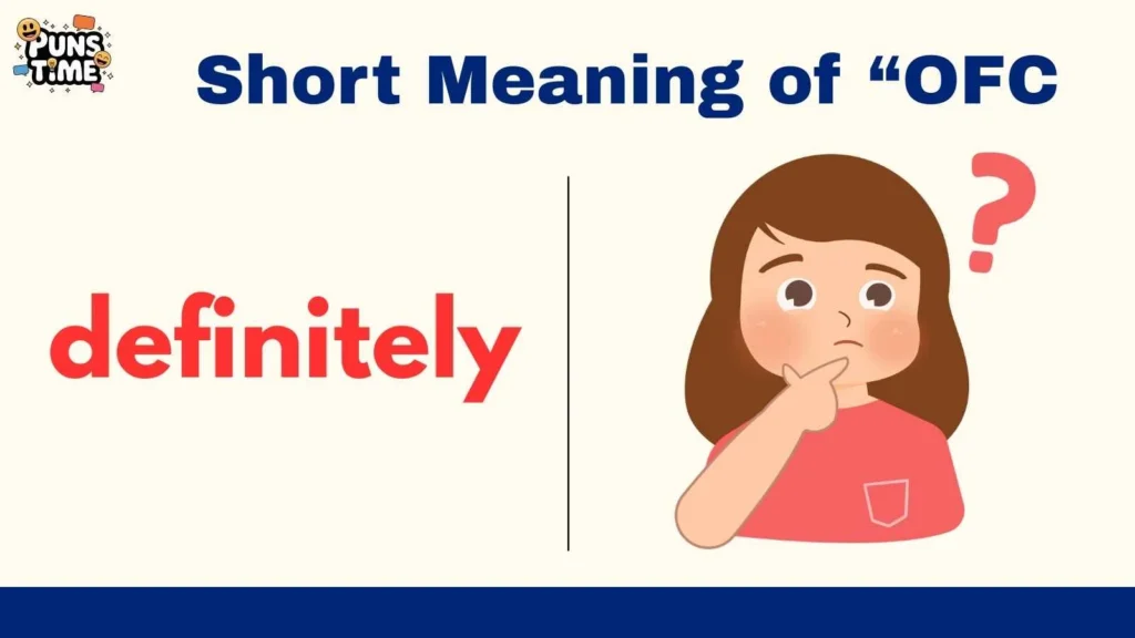 Short Meaning of “OFC