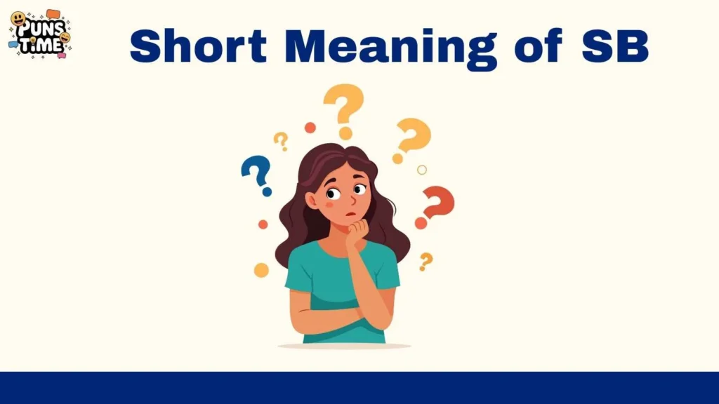 Short Meaning of SB