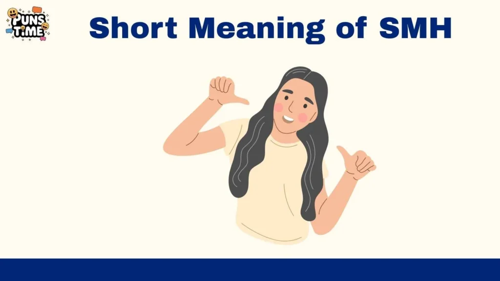 Short Meaning of SMH