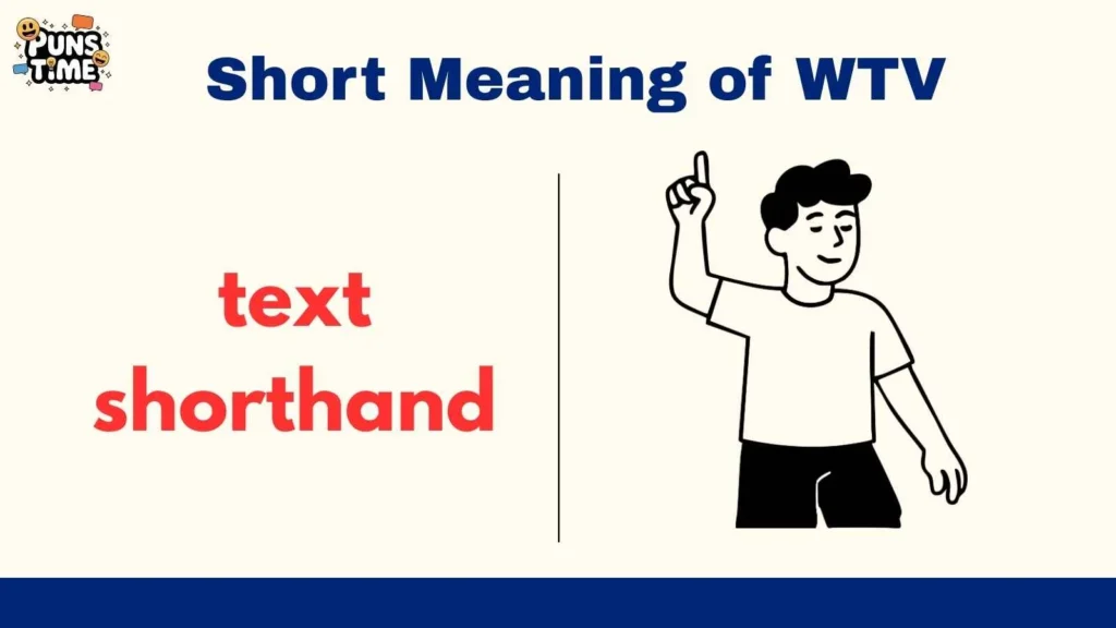 Short Meaning of WTV