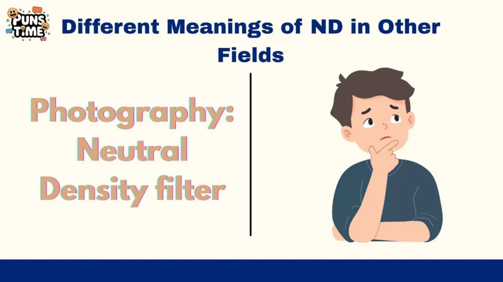 Different Meanings of ND in Other Fields