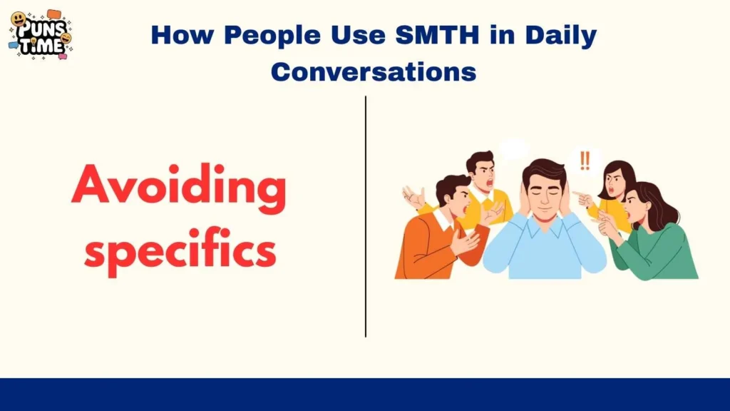 How People Use SMTH in Daily Conversations