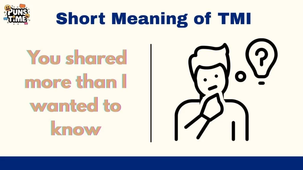  Short Meaning of TMI
