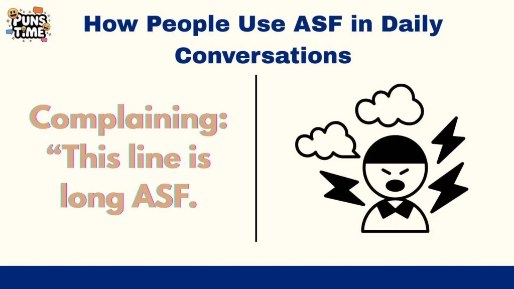 How People Use ASF in Daily Conversations