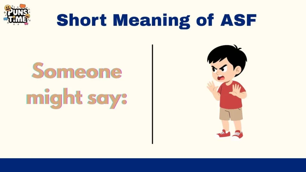 Short Meaning of ASF