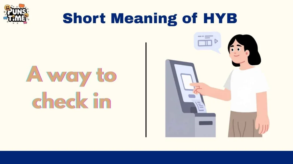 Short Meaning of HYB