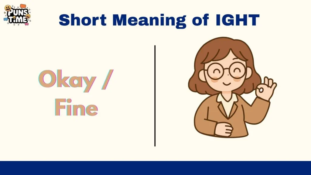 Short Meaning of IGHT