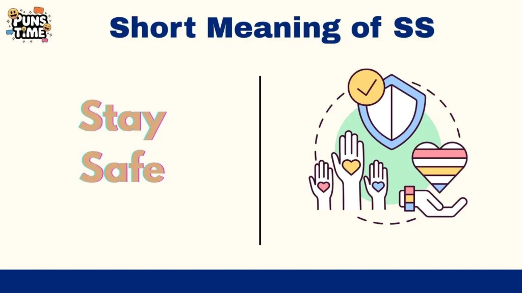 Short Meaning of SS