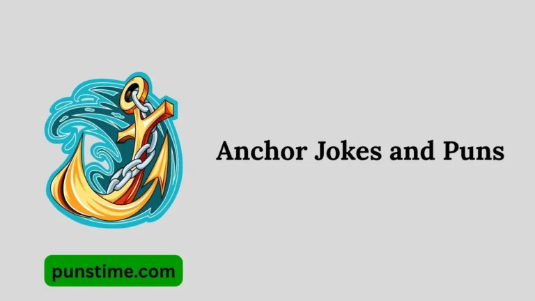 Anchor Jokes and Puns