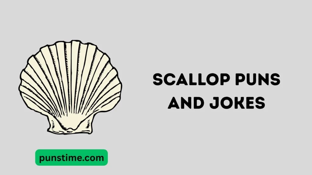 Best Scallop-Themed Wordplay Jokes