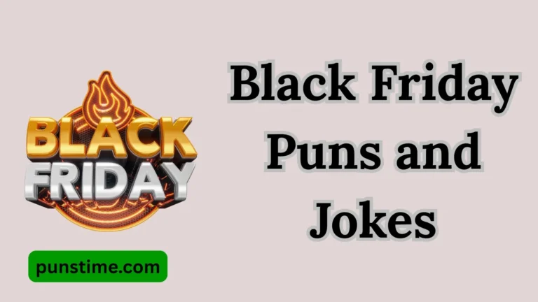 Black Friday Puns and Jokes