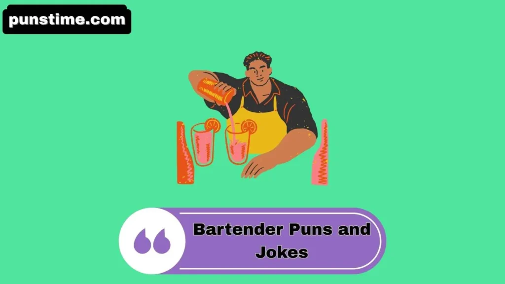 Clever Bartender Puns