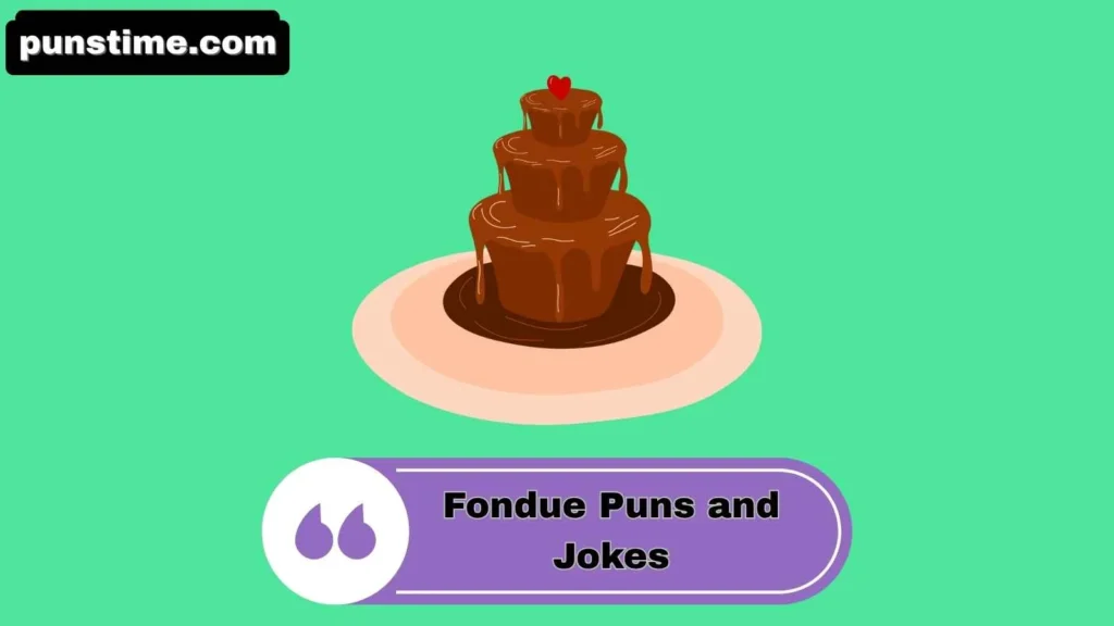Clever Fondue Puns