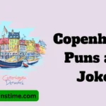 Copenhagen Puns and Jokes