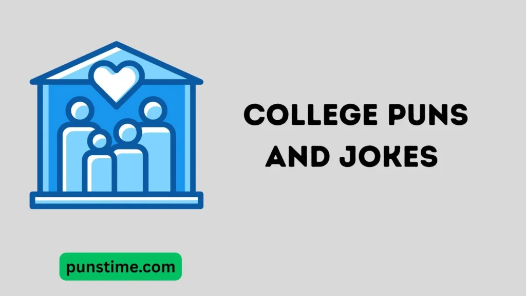 Family-Friendly College Jokes