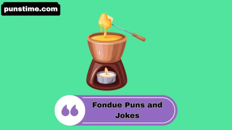 Fondue Puns and Jokes