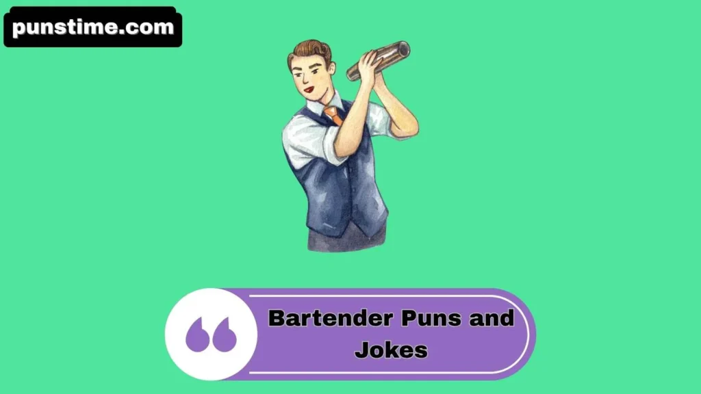 Funny Bartender Puns