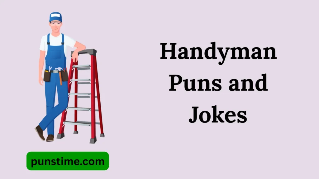 Funny Handyman Puns Captions