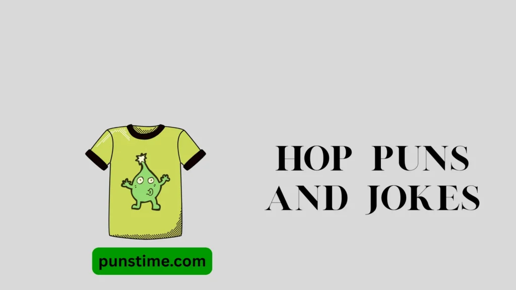 Short Funny Hop Puns