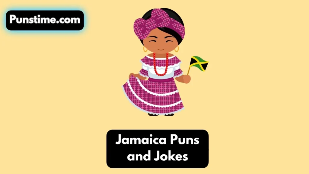 Funny Jamaica Puns