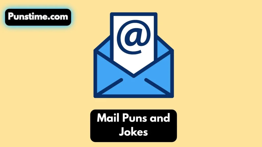 Funny Mail Puns