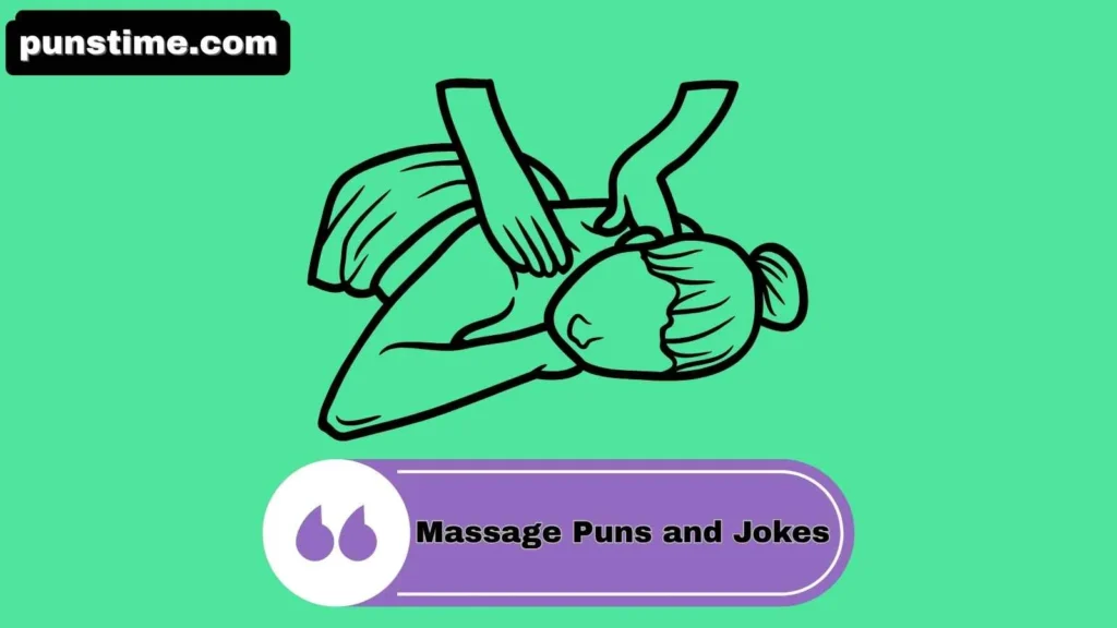 Funny Massage Puns