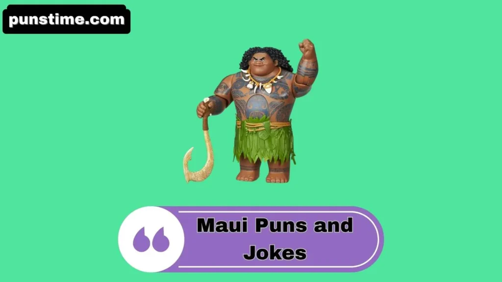 Funny Maui Puns