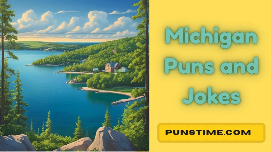 Funny Michigan Puns 