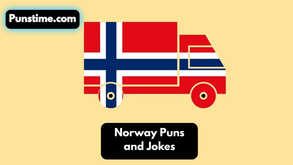 Funny Norway Puns