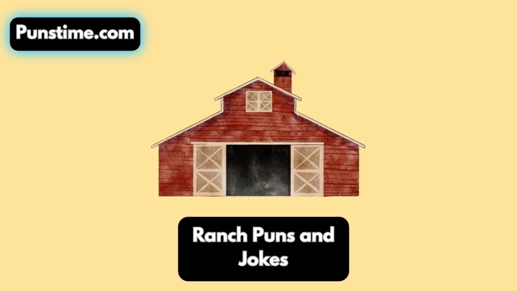 Funny Ranch Puns