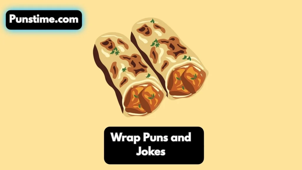 Funny Wrap Puns