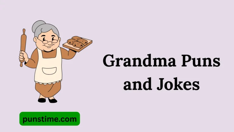 Grandma Puns and Jokes