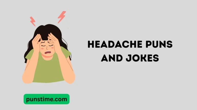 Headache Puns and Jokes