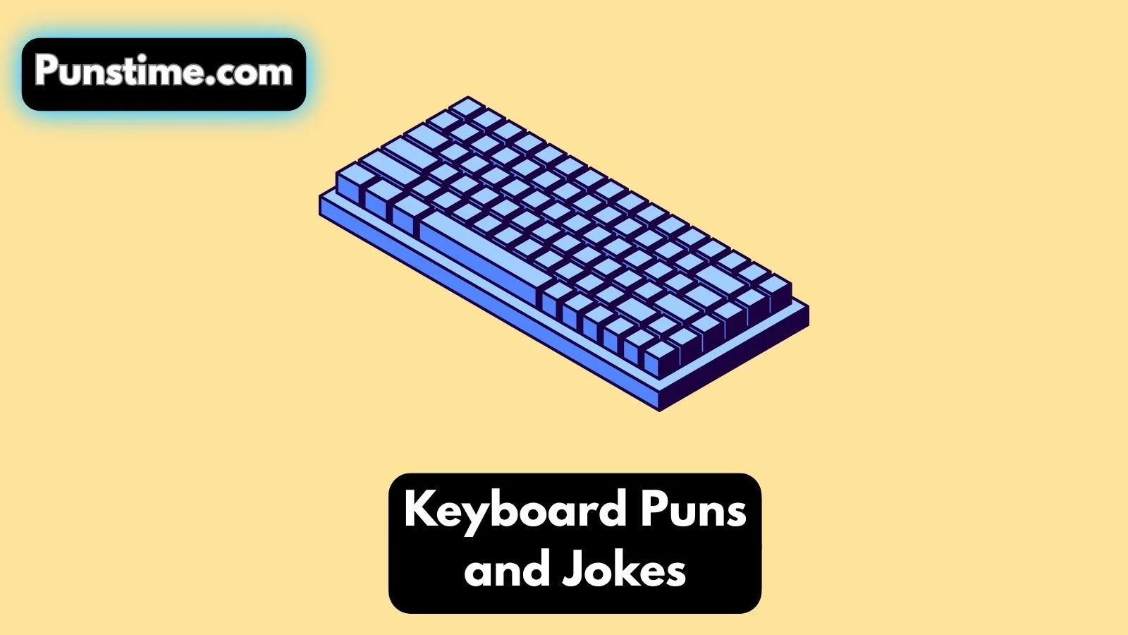 Keyboard Puns and Jokes