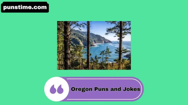 Oregon Puns and Jokes