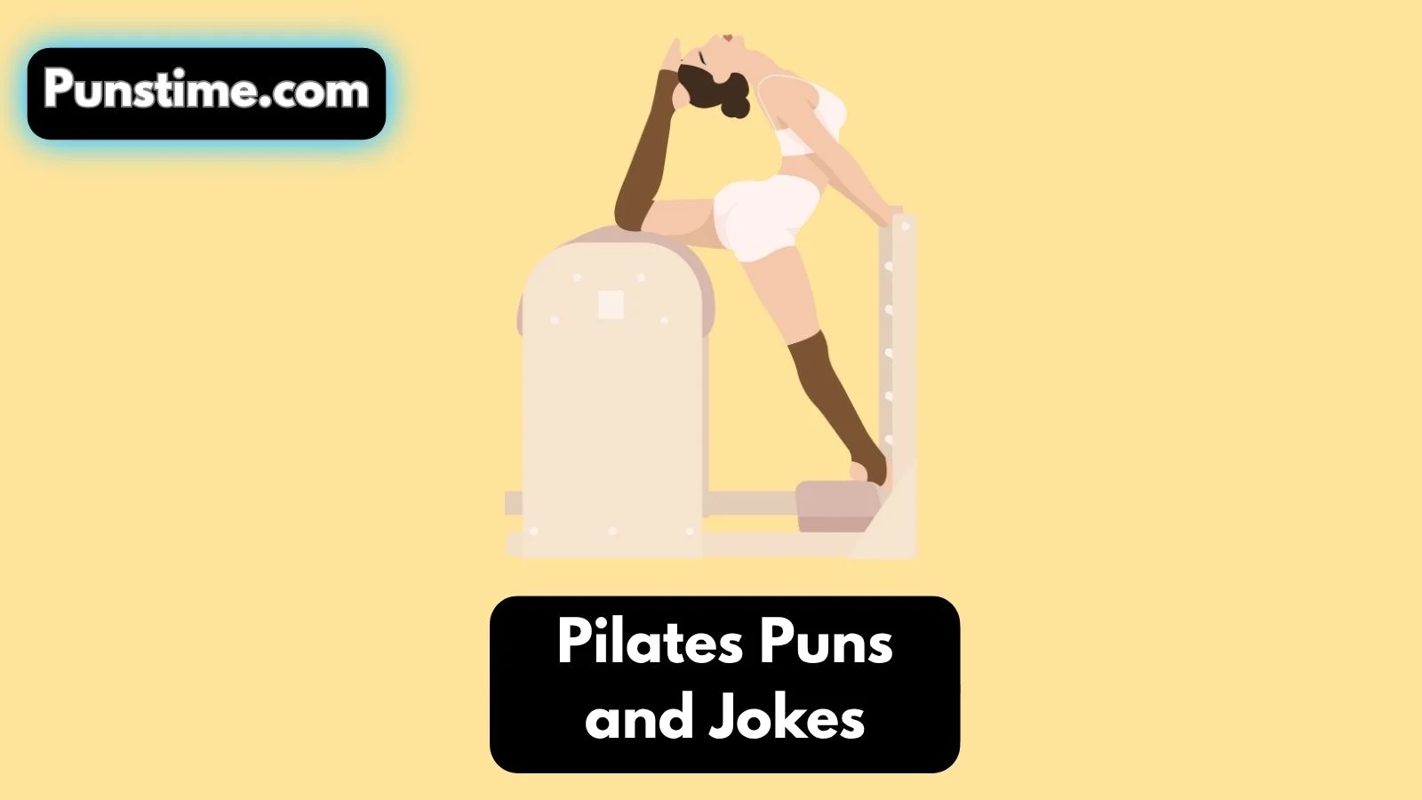 Pilates Puns and Jokes